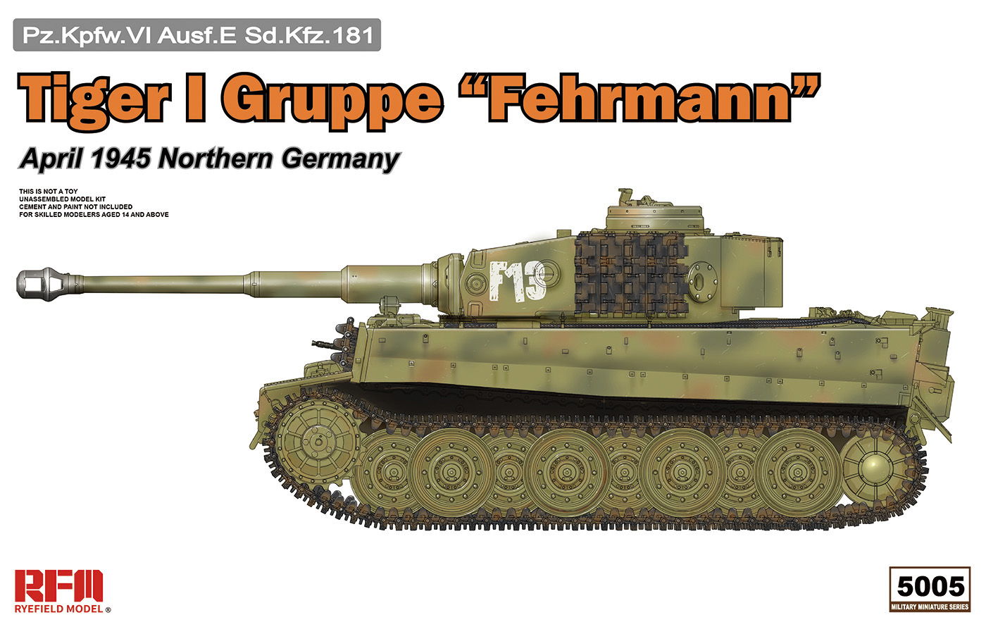 RM-5005  техника и вооружение  Tiger I Gruppe "Fehrmann" April 1945 Northern Germany  (1:35)