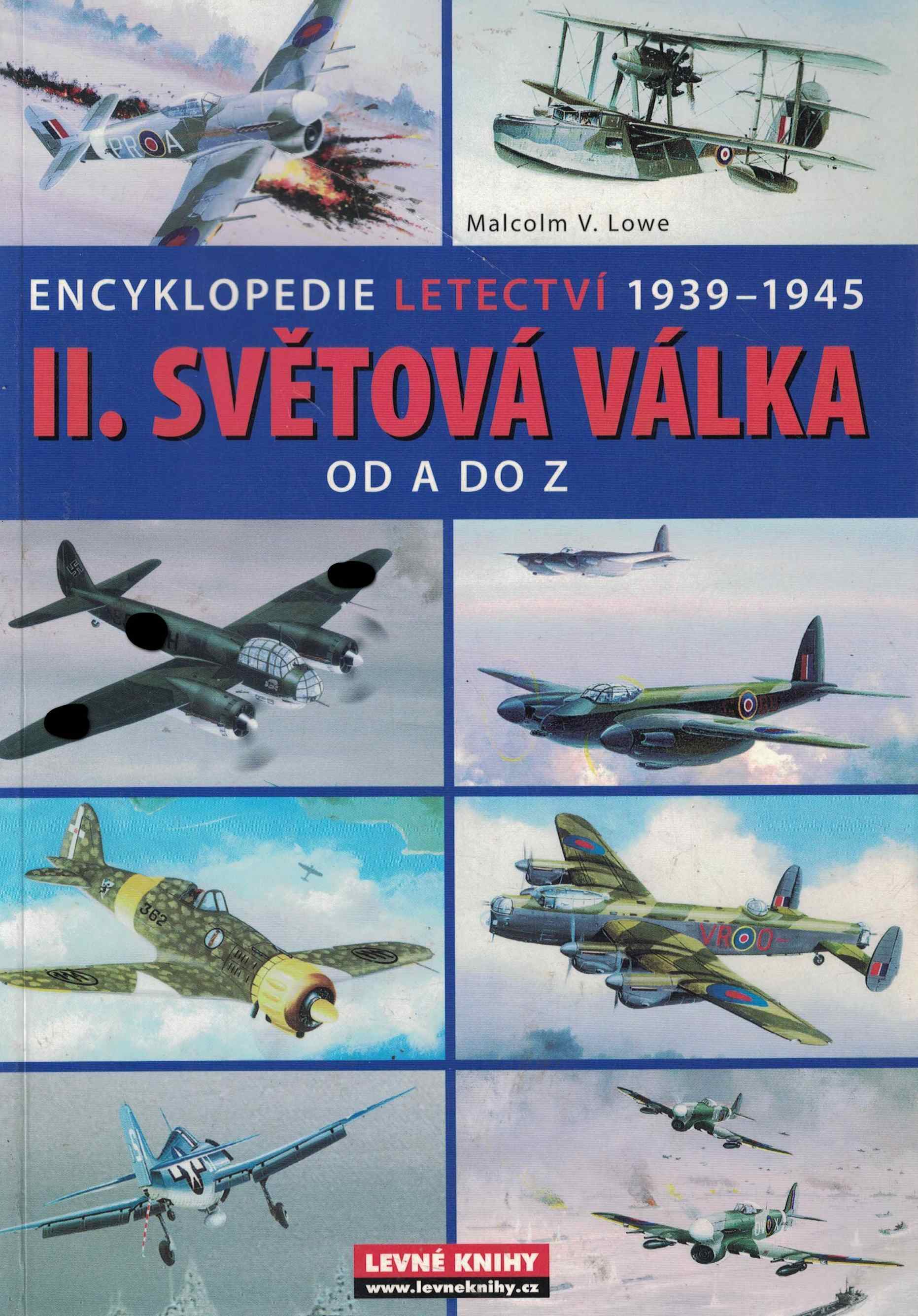 5090289  Malcolm V. Lowe  II. Svetova valka